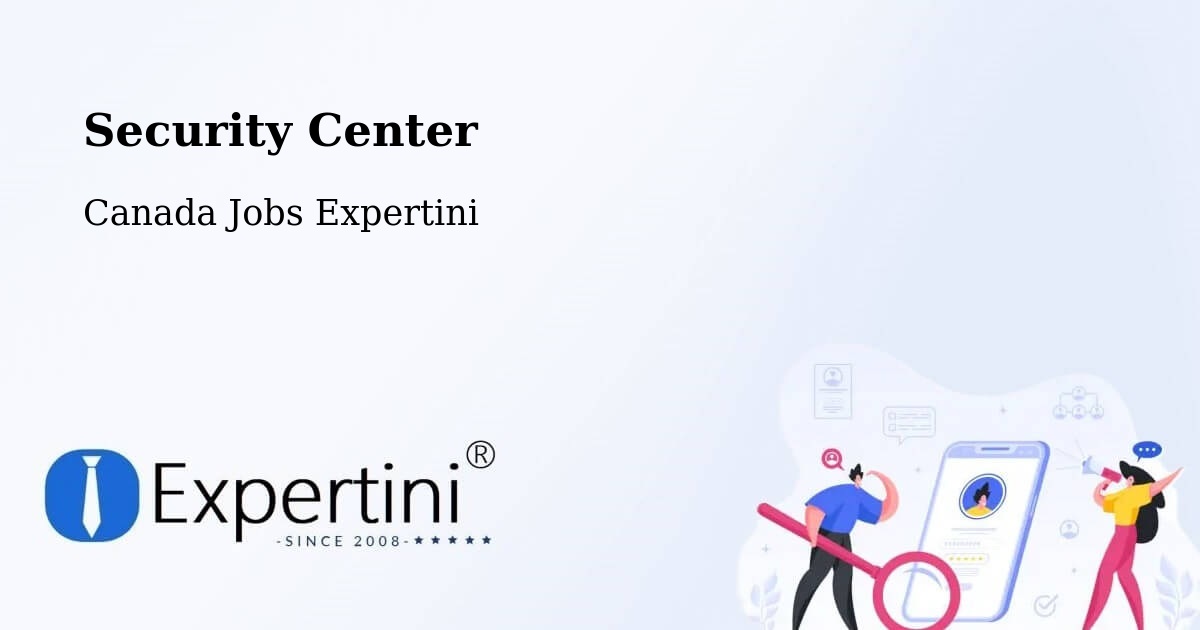 Security & Compliance – Centre Du Québec - Canada Jobs Expertini
